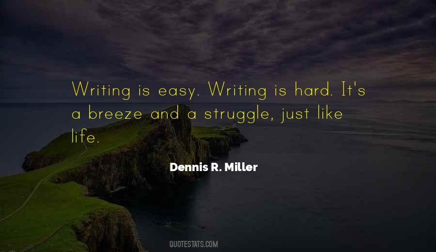 Dennis R. Miller Quotes #796608