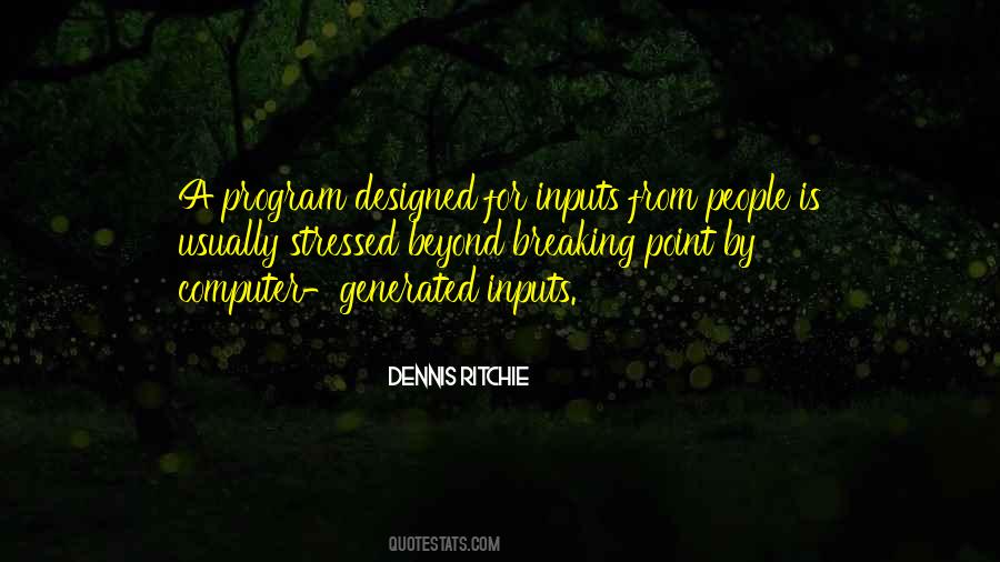 Dennis Ritchie Quotes #1479792