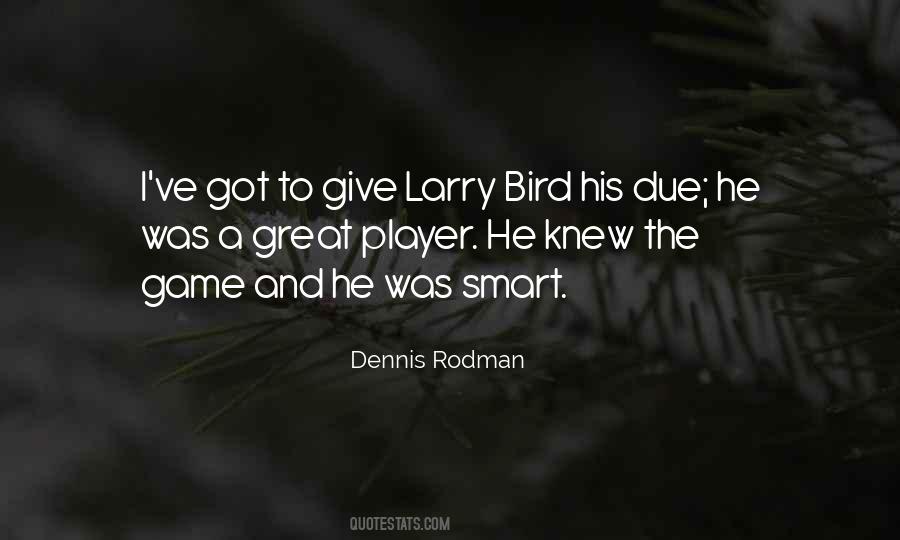 Dennis Rodman Quotes #1016946