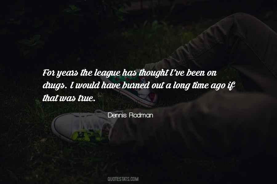 Dennis Rodman Quotes #1163268