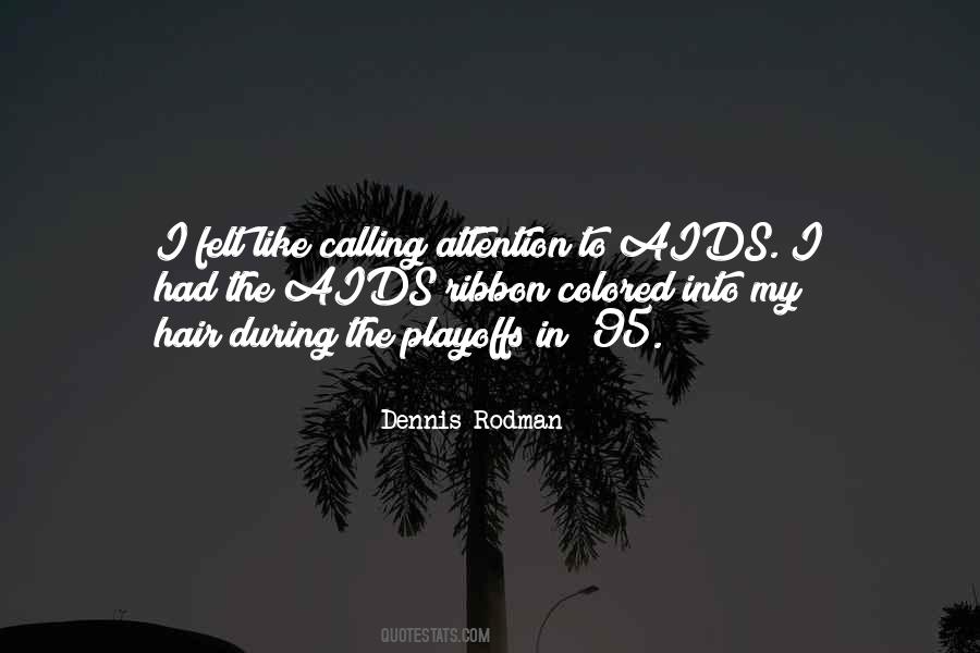 Dennis Rodman Quotes #1352386