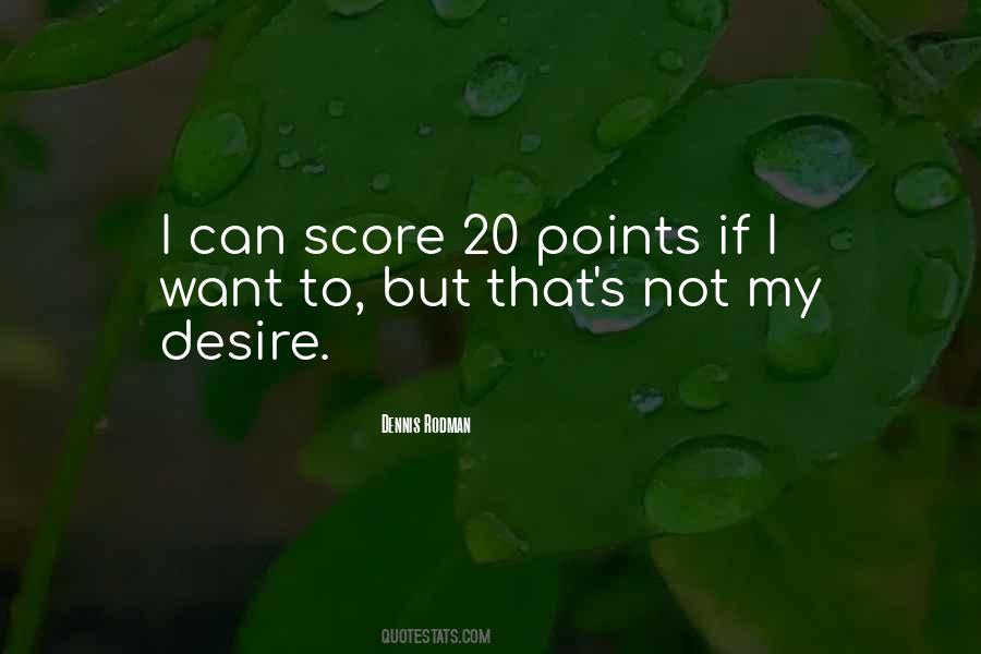 Dennis Rodman Quotes #1385576