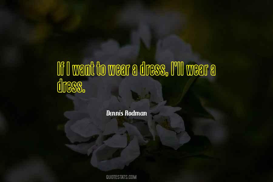 Dennis Rodman Quotes #555931