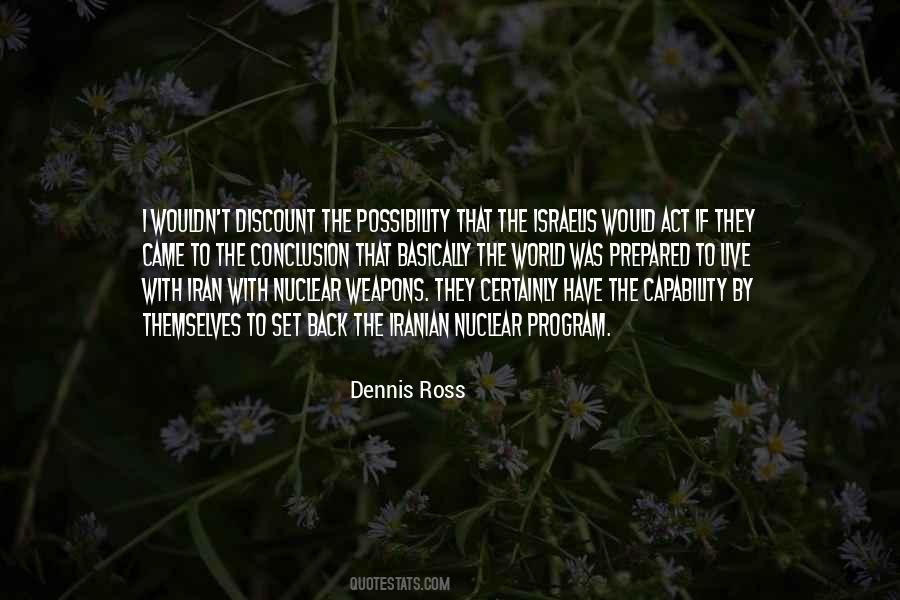 Dennis Ross Quotes #1506587