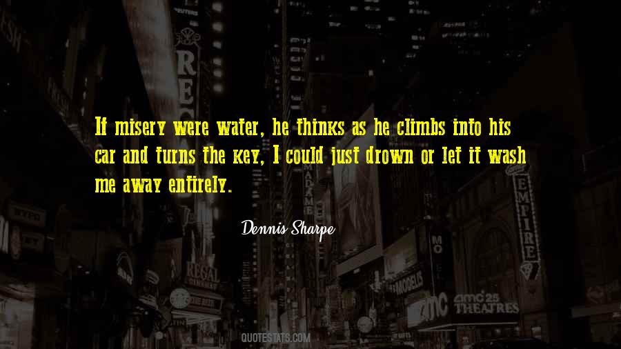 Dennis Sharpe Quotes #1655863