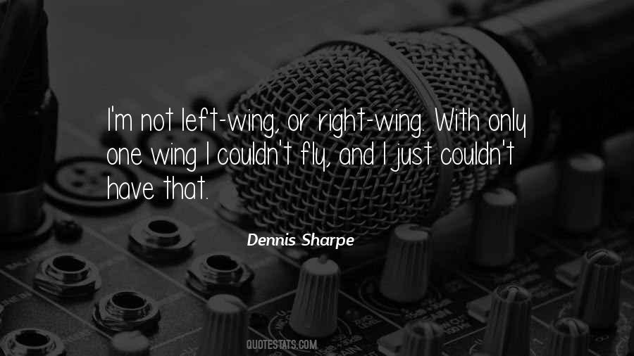 Dennis Sharpe Quotes #93702