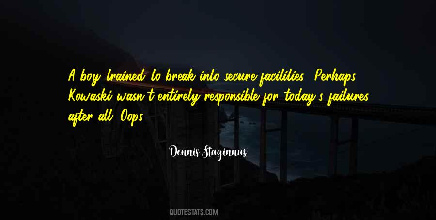Dennis Staginnus Quotes #1659622 Dennis Staginnus Quotes #1659622