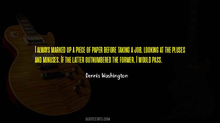 Dennis Washington Quotes #1628663