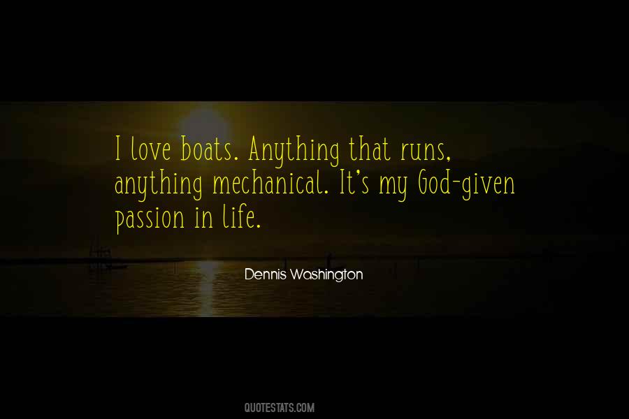 Dennis Washington Quotes #1833247