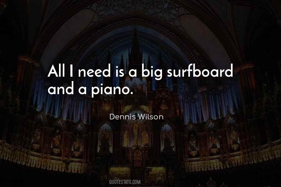 Dennis Wilson Quotes #197425