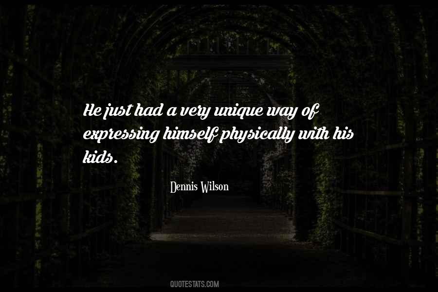 Dennis Wilson Quotes #701507