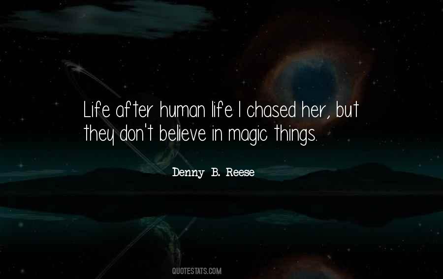 Denny B. Reese Quotes #971048
