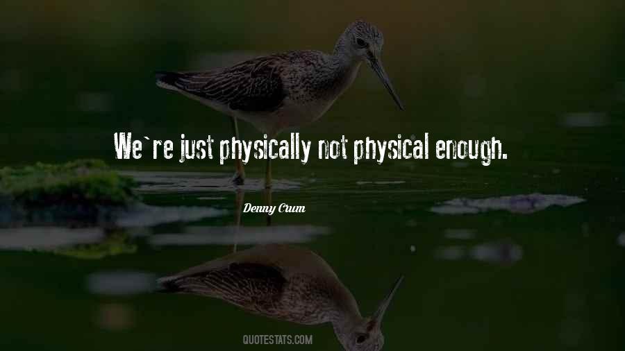 Denny Crum Quotes #1743501 Denny Crum Quotes #1743501