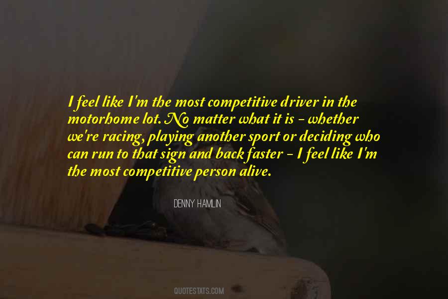 Denny Hamlin Quotes #429899