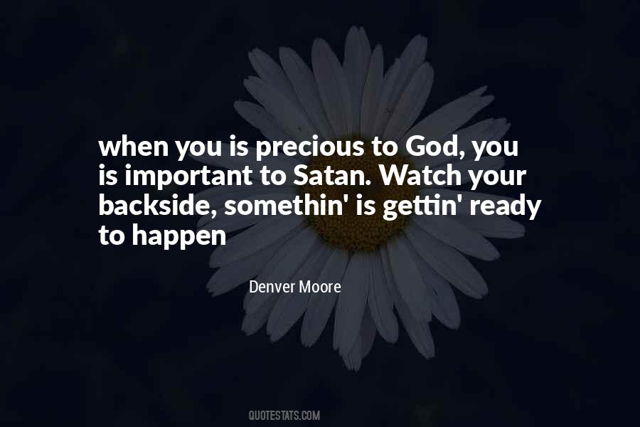Denver Moore Quotes #718154