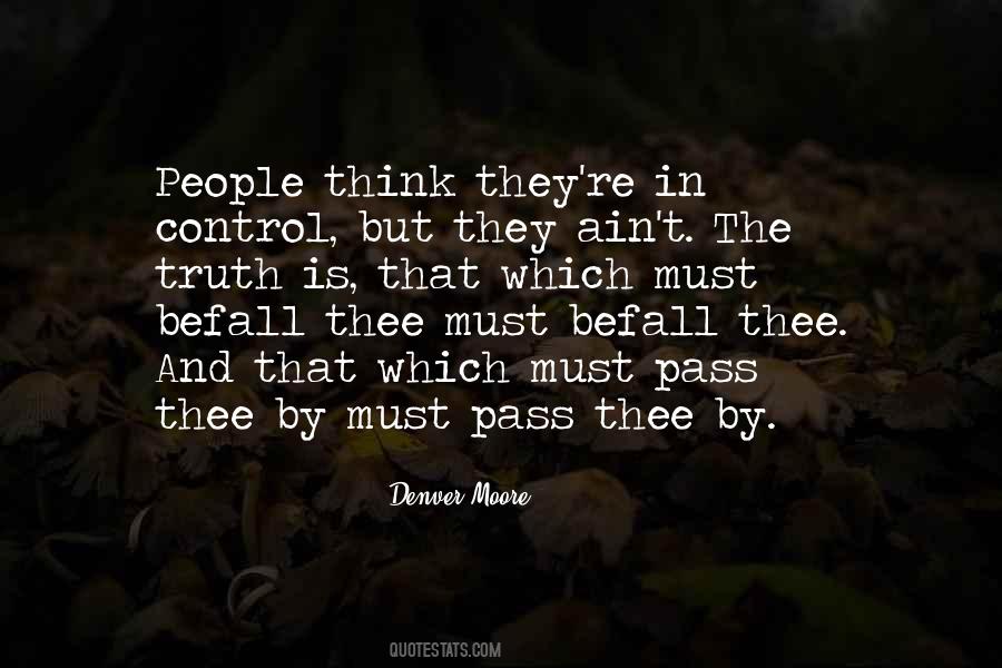 Denver Moore Quotes #925526