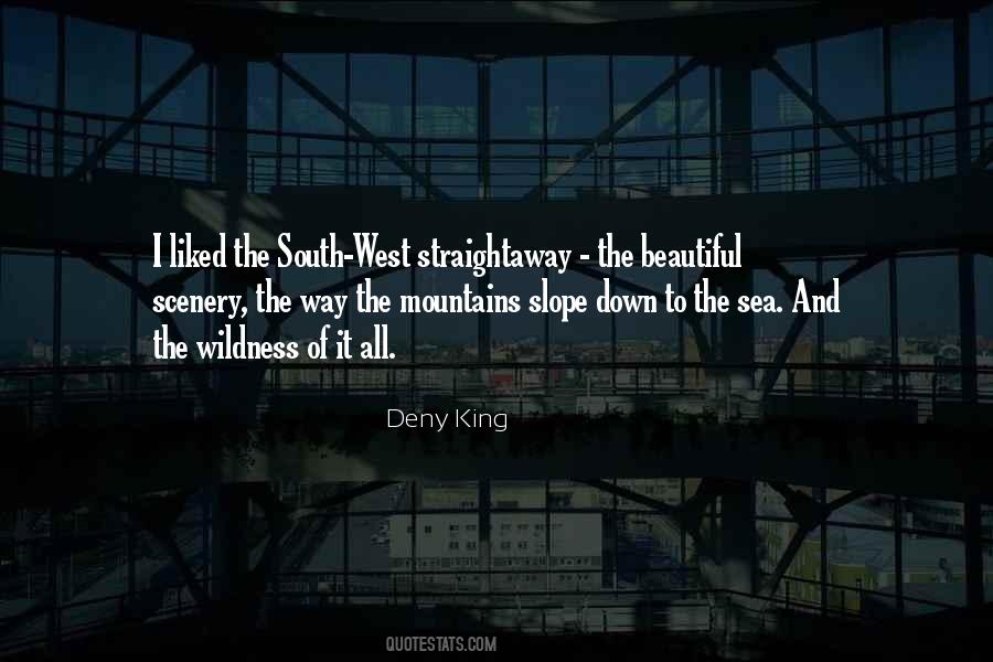 Deny King Quotes #1626276