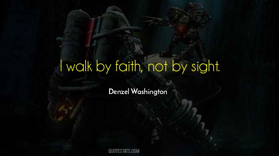 Denzel Washington Quotes #1584335