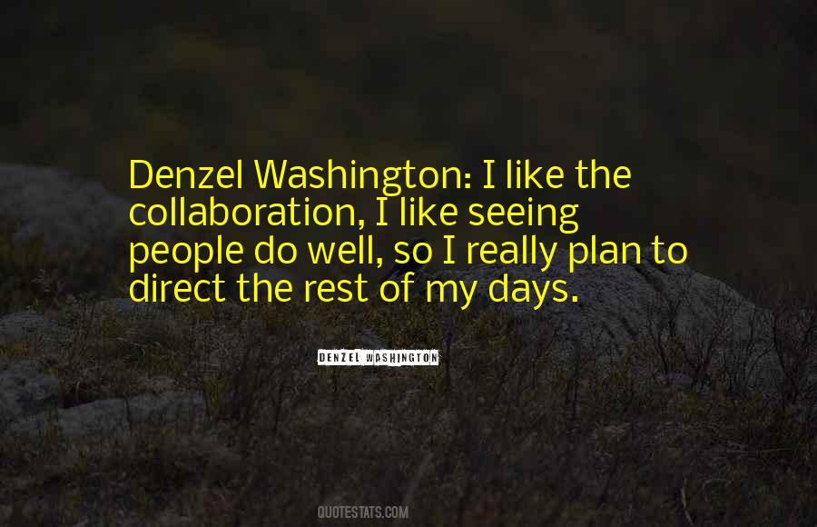 Denzel Washington Quotes #268289