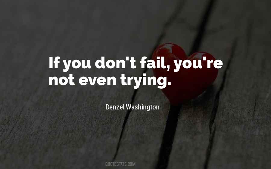 Denzel Washington Quotes #57650