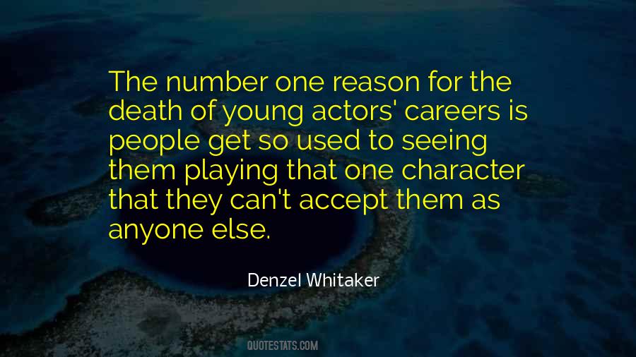 Denzel Whitaker Quotes #130774