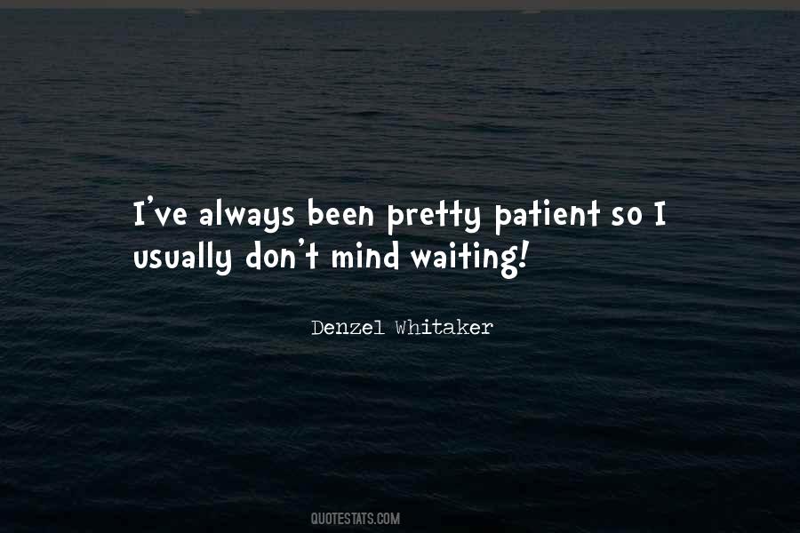 Denzel Whitaker Quotes #498555