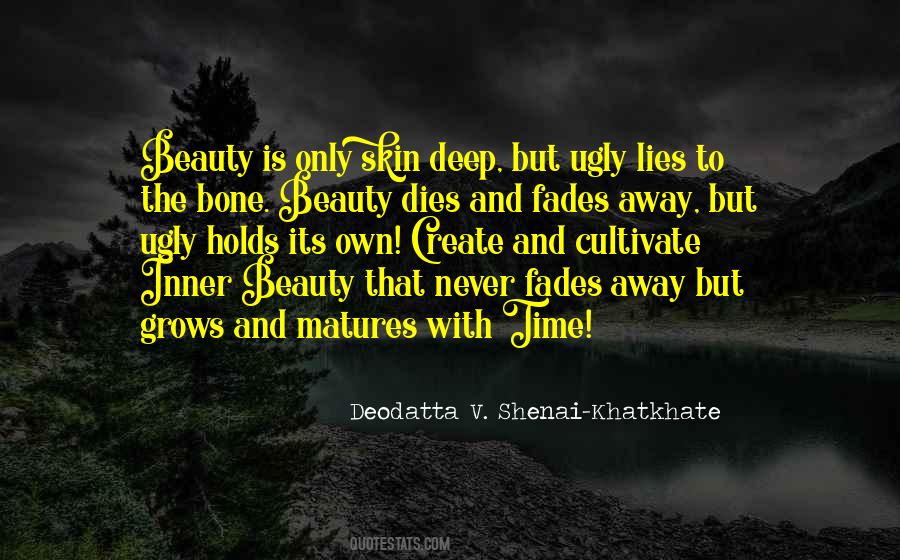 Deodatta V. Shenai-Khatkhate Quotes #11921