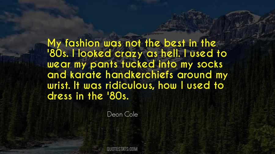 Deon Cole Quotes #418481