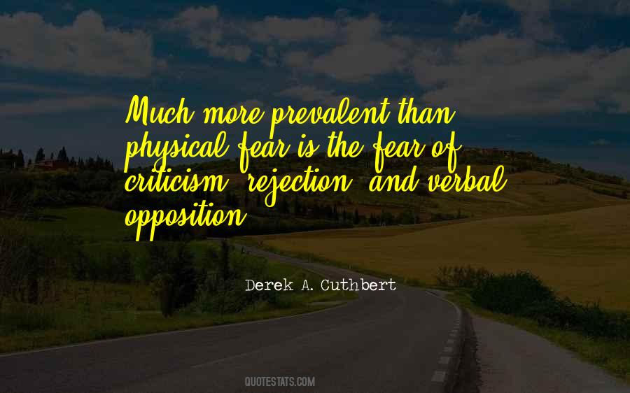 Derek A. Cuthbert Quotes #917654