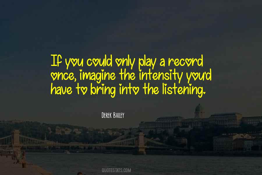 Derek Bailey Quotes #1062022