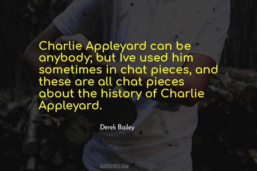 Derek Bailey Quotes #1725004