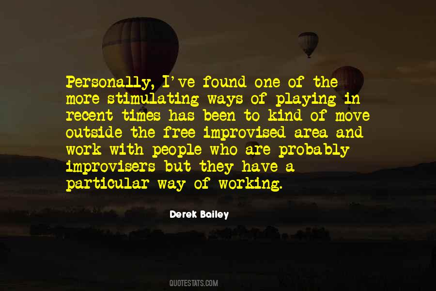 Derek Bailey Quotes #187196