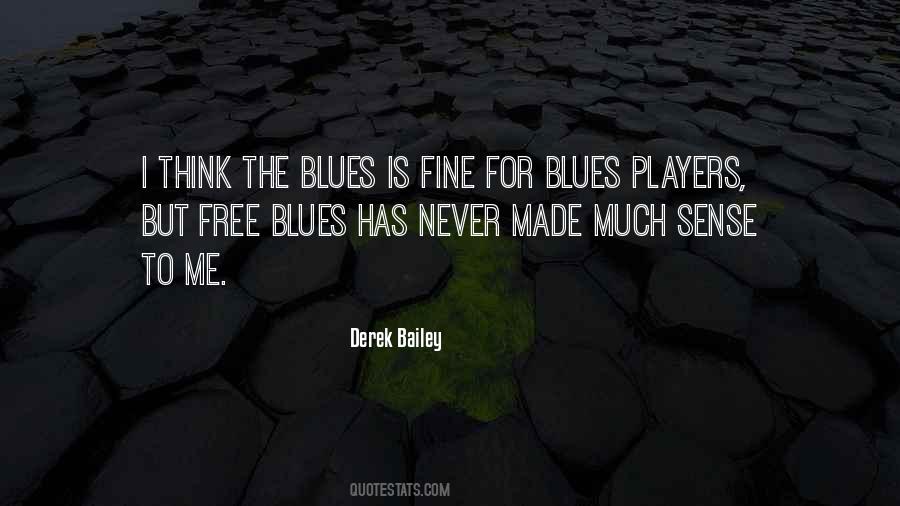 Derek Bailey Quotes #211517