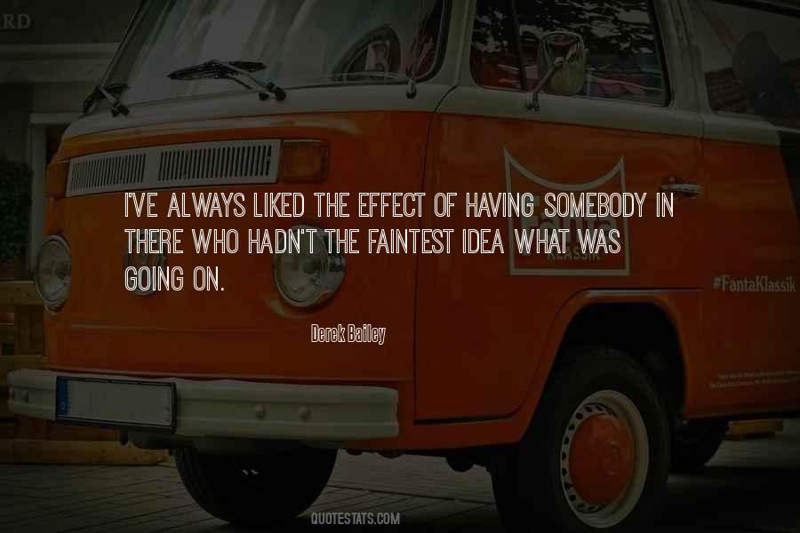 Derek Bailey Quotes #558329