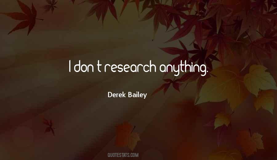 Derek Bailey Quotes #581793