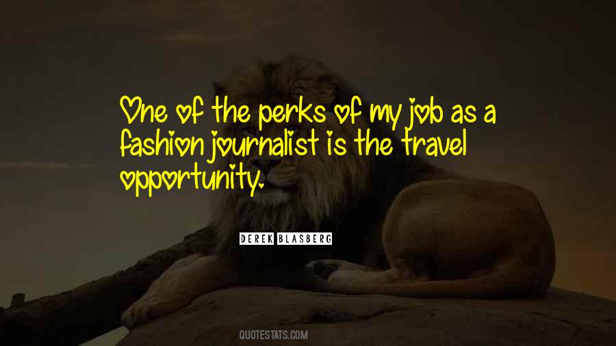 Derek Blasberg Quotes #1596048