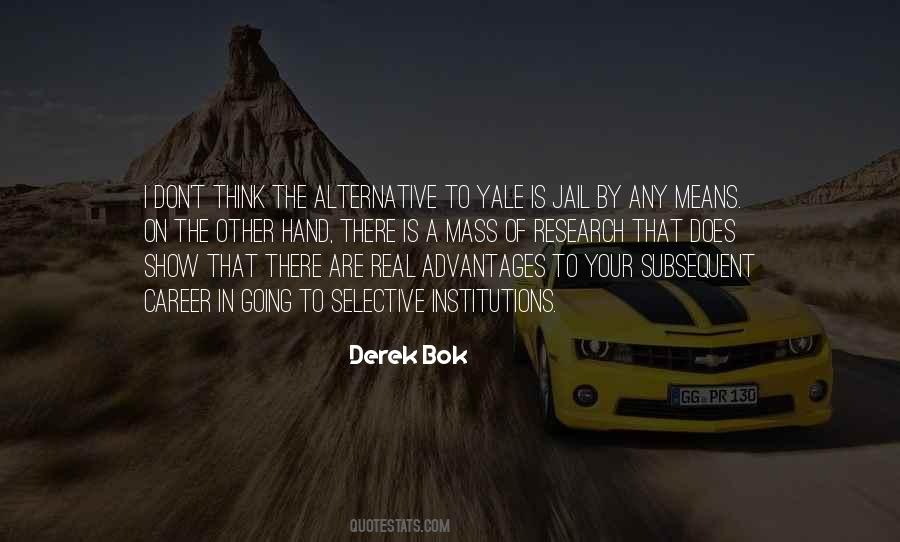 Derek Bok Quotes #14222