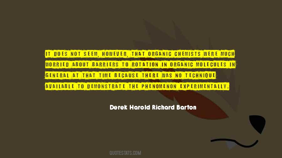 Derek Harold Richard Barton Quotes #663323