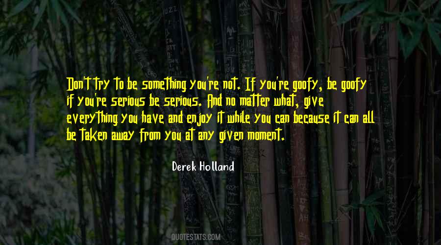 Derek Holland Quotes #1019781