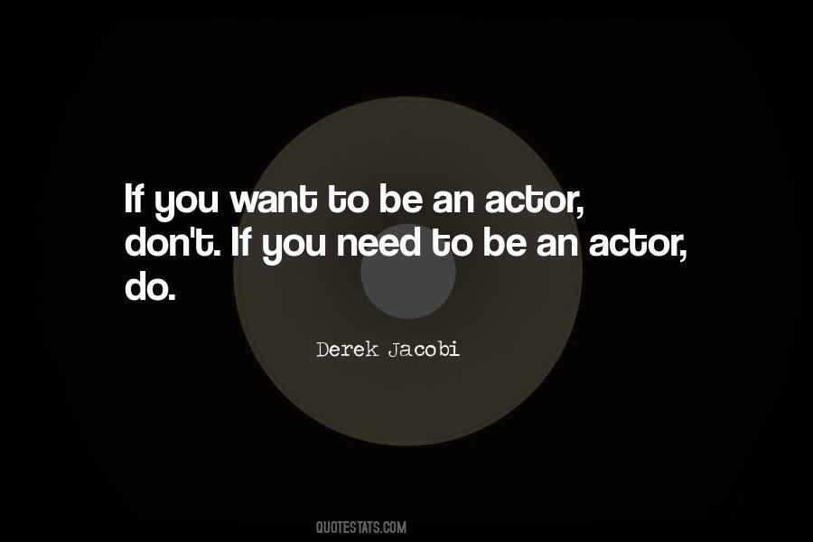 Derek Jacobi Quotes #1383759