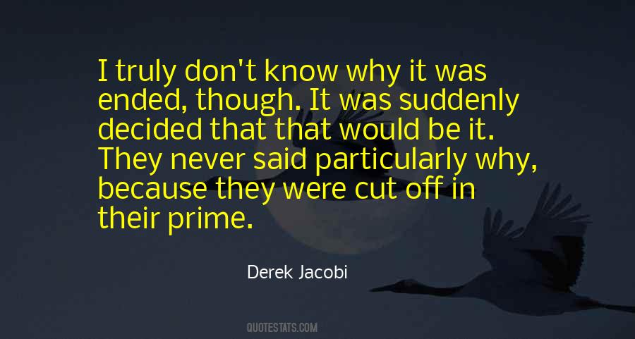 Derek Jacobi Quotes #489692