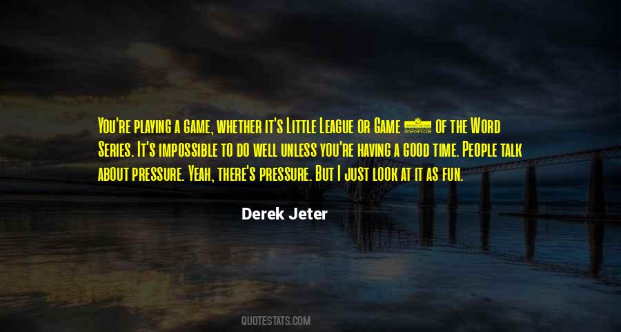 Derek Jeter Quotes #637929