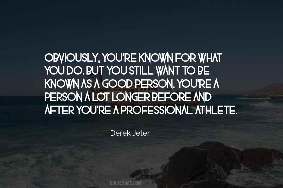 Derek Jeter Quotes #933738