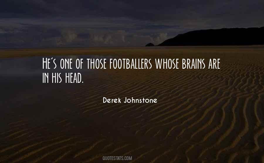 Derek Johnstone Quotes #1329481