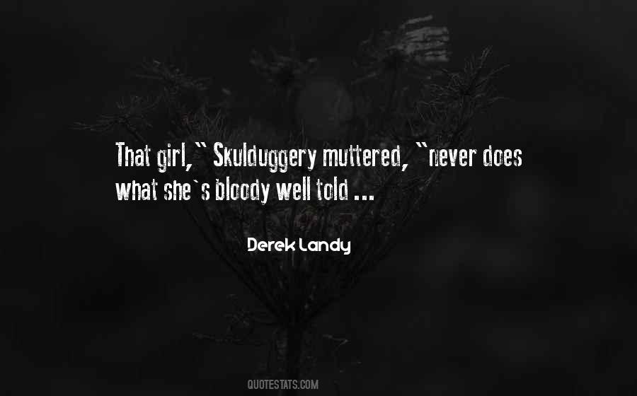 Derek Landy Quotes #390317