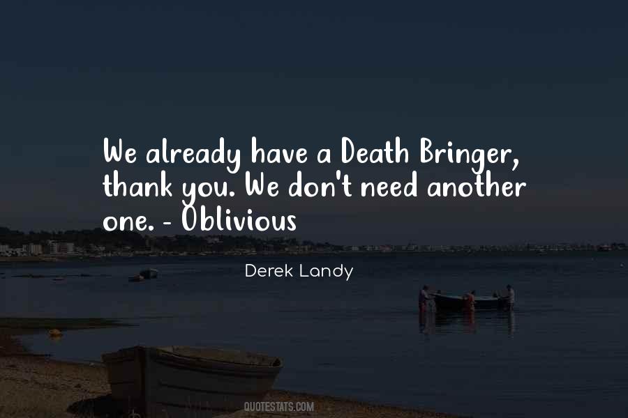 Derek Landy Quotes #984913