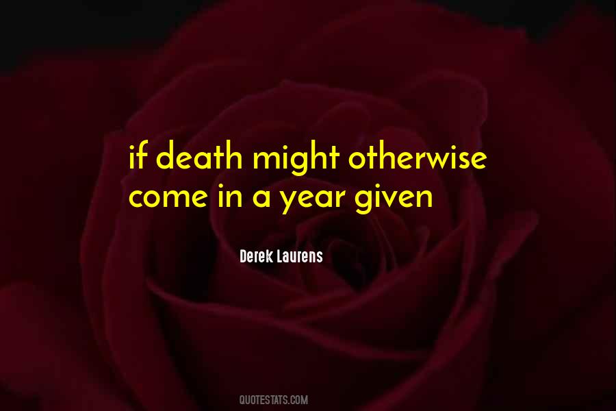 Derek Laurens Quotes #922347 Derek Laurens Quotes #922347