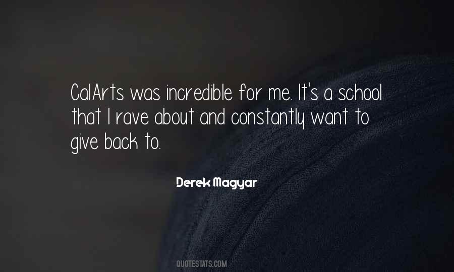 Derek Magyar Quotes #1691158