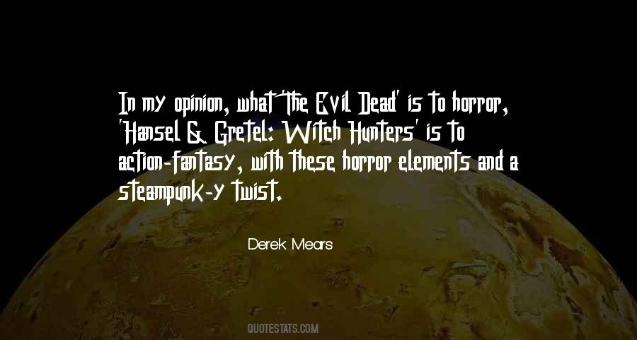 Derek Mears Quotes #613555