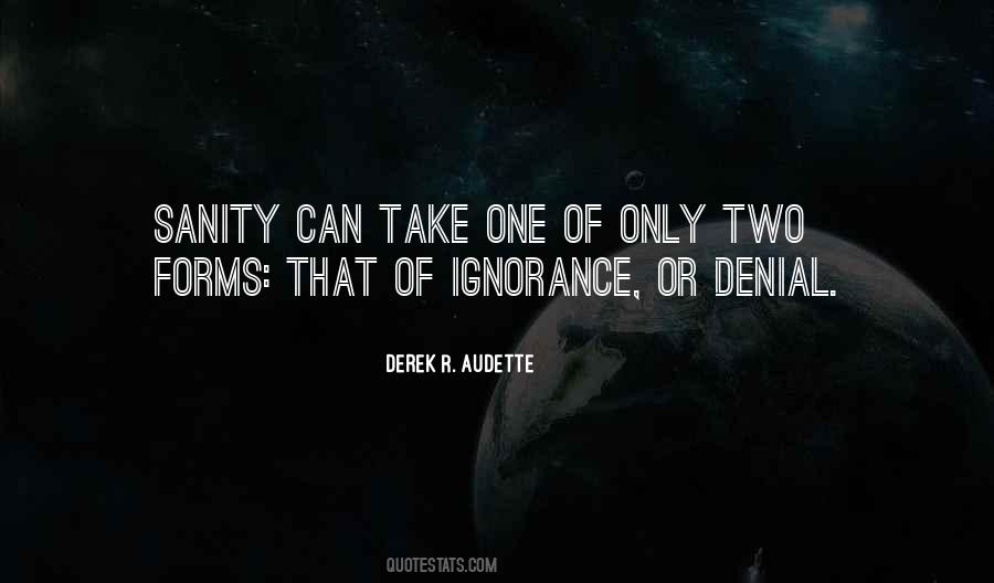 Derek R. Audette Quotes #242636